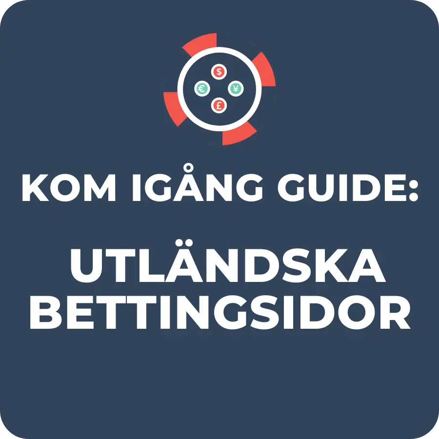 kom igång guide utländska bettingsidor